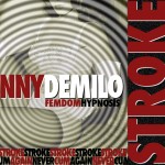 Stroke Addict- Femdom Hypnosis strokeddictart