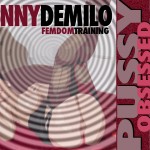 Pussy Obsessed Freak! Humiliation And Pussy Worship Hypnosis PussyObsessedFreakArt